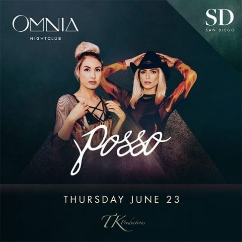 OMNIA SAN DIEGO POSSO NIGHT LIFE Tickets discount promo code
