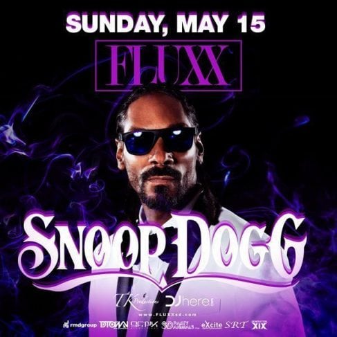 #TkProductions #Djhere #EventVibe #Sfnix #Nocturnalsd #averylimobroker #Averymg #erikavery #Fluxxypartysd #fluxxpartysandiego #hordblower #nightlifesd #partysd #eventssd #sandiegotonight #sdtonight #clubsd #musicsd #dancesd #concertsd #snoopdog #snoop #snoopdog #djsnoodog #snoopdogsd @snoopsd #fluxxsd Snoop Dogg Fluxx San Diego Tickets 2016 Nightlife Guest List, discount promo code, vip bottle service table, party bus, downtown gaslamp nightlife, tonight