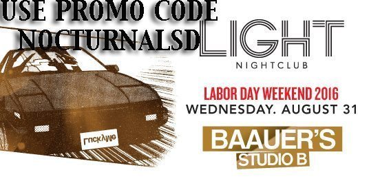 Light Las Vegas BAAUER’S STUDIO B LABOR DAY 2016 Tickets Discount PROMO CODE Mandalay Bay night club for sale Light Las Vegas BAAUER’S STUDIO B LABOR DAY 2016 Tickets Discount PROMO CODE Mandalay Bay night club for sale