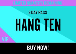 Kaaboo Passes for sale hang ten