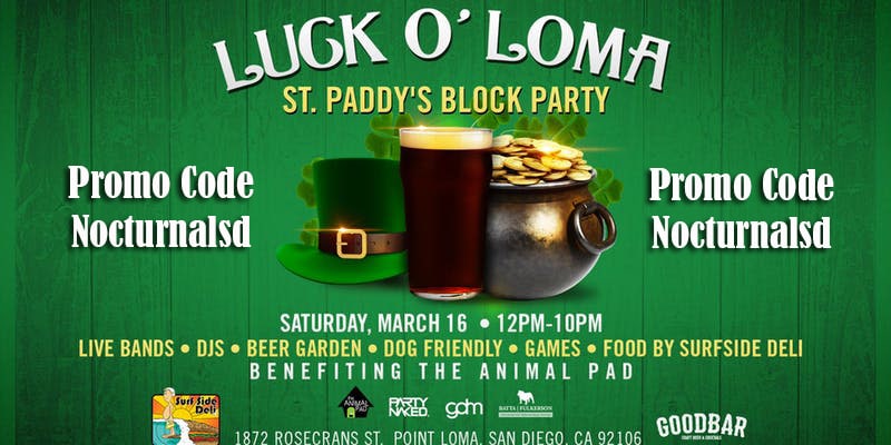 Lock O Loma Promo Code St Patricks Day Point Loma Goodbar Discount tickets entry