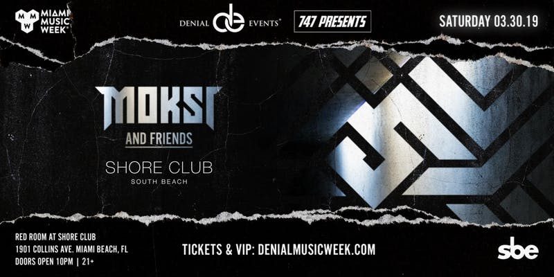 Moksi Miami Music Week 2019 Discount Tickets