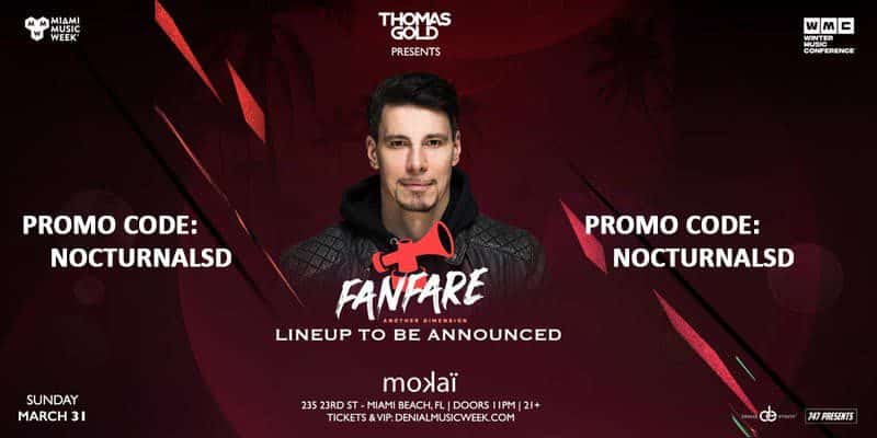 Thomas Gold presents Fanfare MMW Promo Code 2019, Mokai Lounge, Miami Music Week 2019, Free Passes, VIP