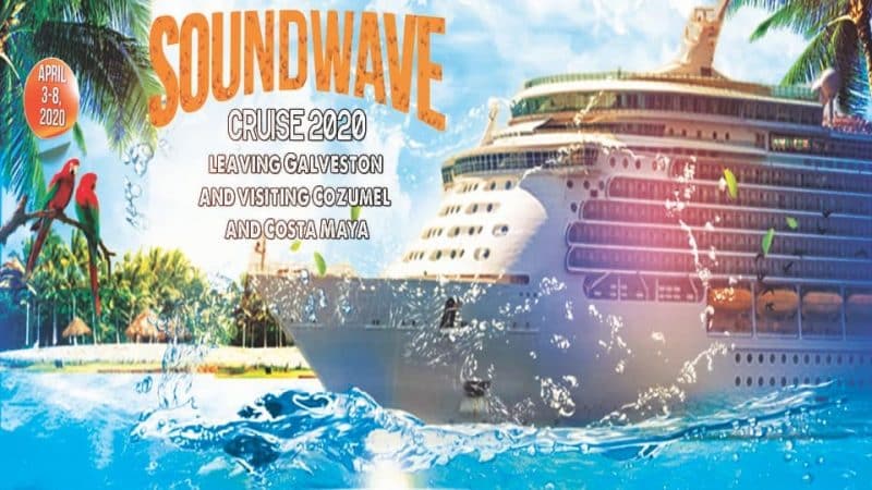 SoundWave Cruise Lineup 2020, SoundWave Cruise Rooms Discount Code 2020, SoundWave Cruise Promo Code 2020, Texas, Galveston, Cozumel, Costa Maya, Royal Caribbean, EDM, Party Cruise, Discount Tickets, VIP Passes, General Admission