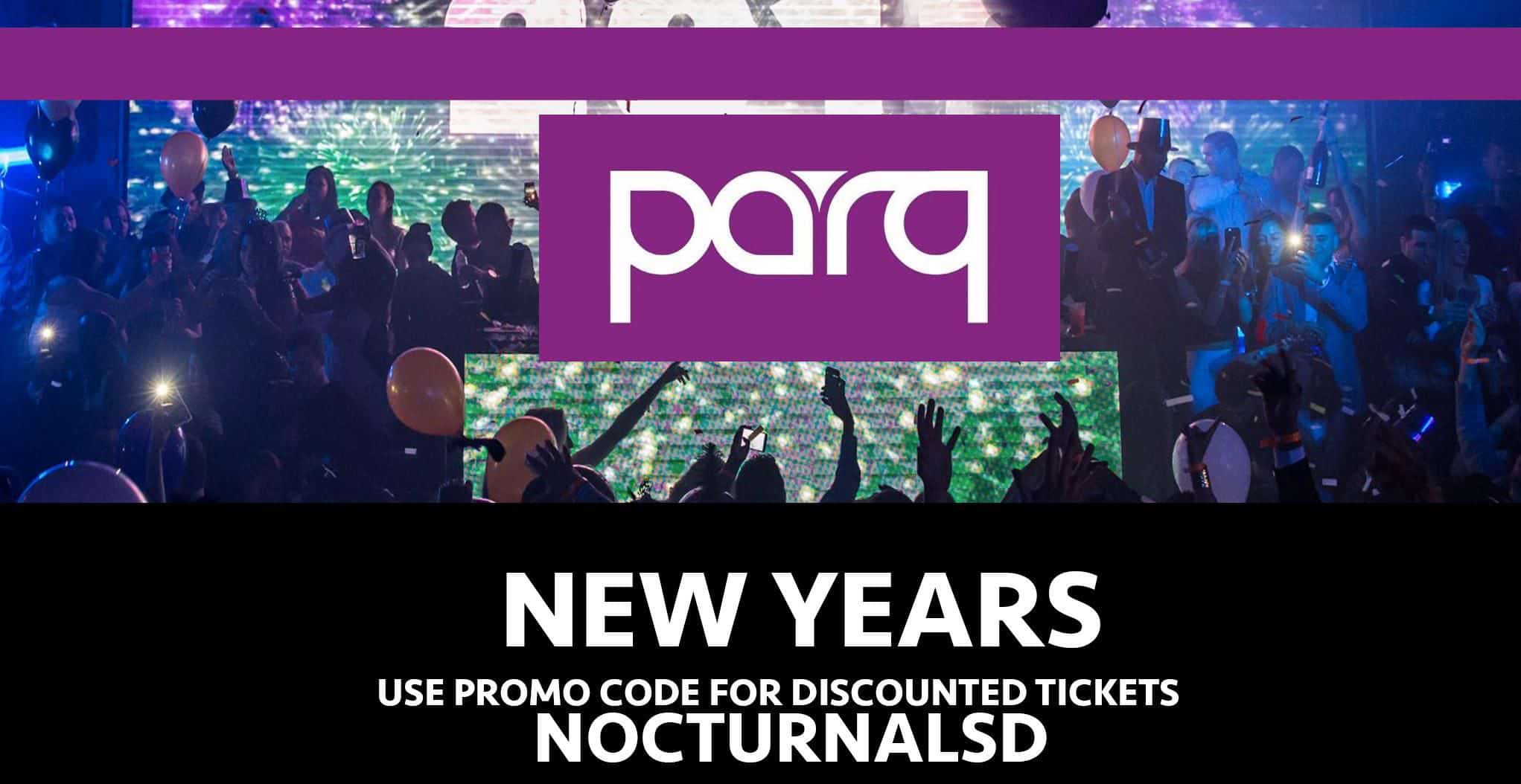 Parq San Diego NYE 2020 discount