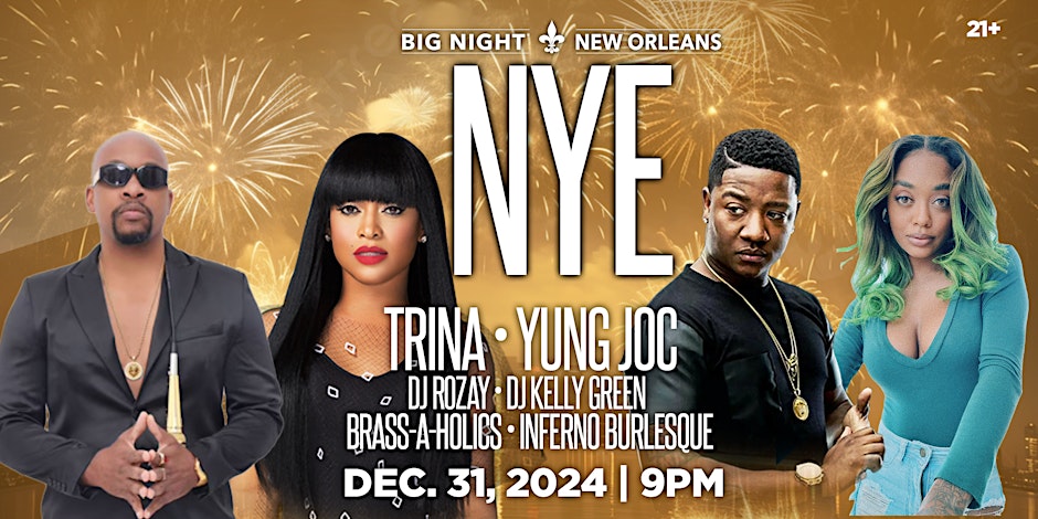 Big Night New Orleans NYE Promo Code, 2025, New Years Eve Party, Discount TIckets, GA, VIP Bottle Service, Best New Orleans NYE Parties