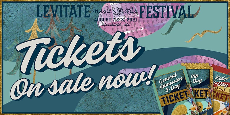 Levitate Music Festival Promo Code, 2021, Arts, Pop Up, GA Tickets, VIP Passes, Kids, MA, Massachusetts, Marshfield Fair, Lineup