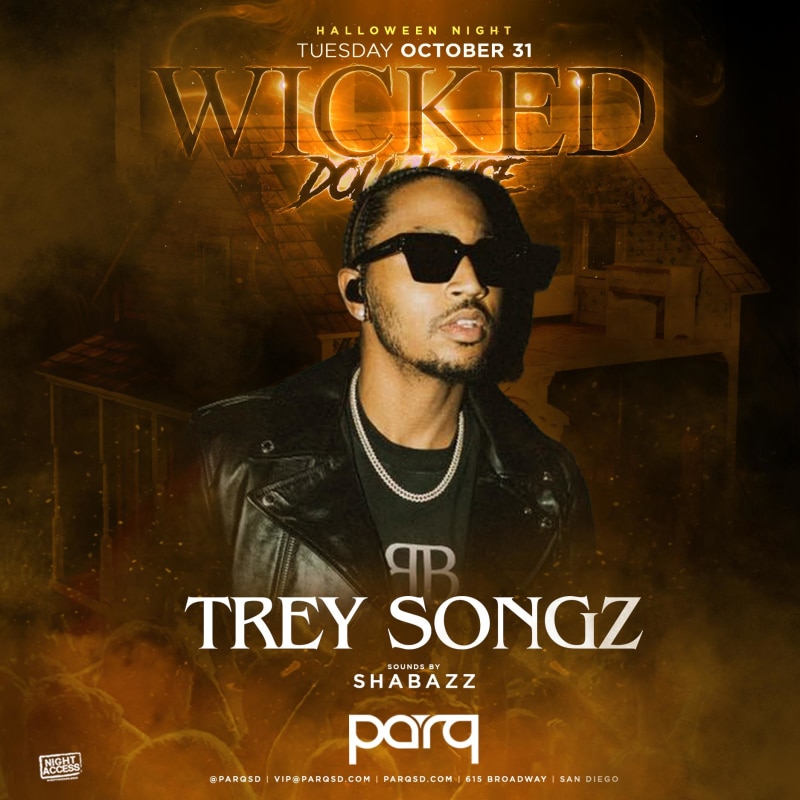 Parq Nightclub Trey Songz Halloween Promo Code, San Diego, Discount Tickets, VIP, Bottle Service, Party, Gaslamp, Downtown, Costume, DJ, Trey Songz