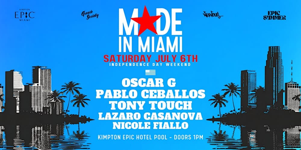 Made in Miami Pool Party Promo Code, Discount Tickets, Day, Kimpton Epic Hotel, FL, Florida, DJ, VIP, Passes